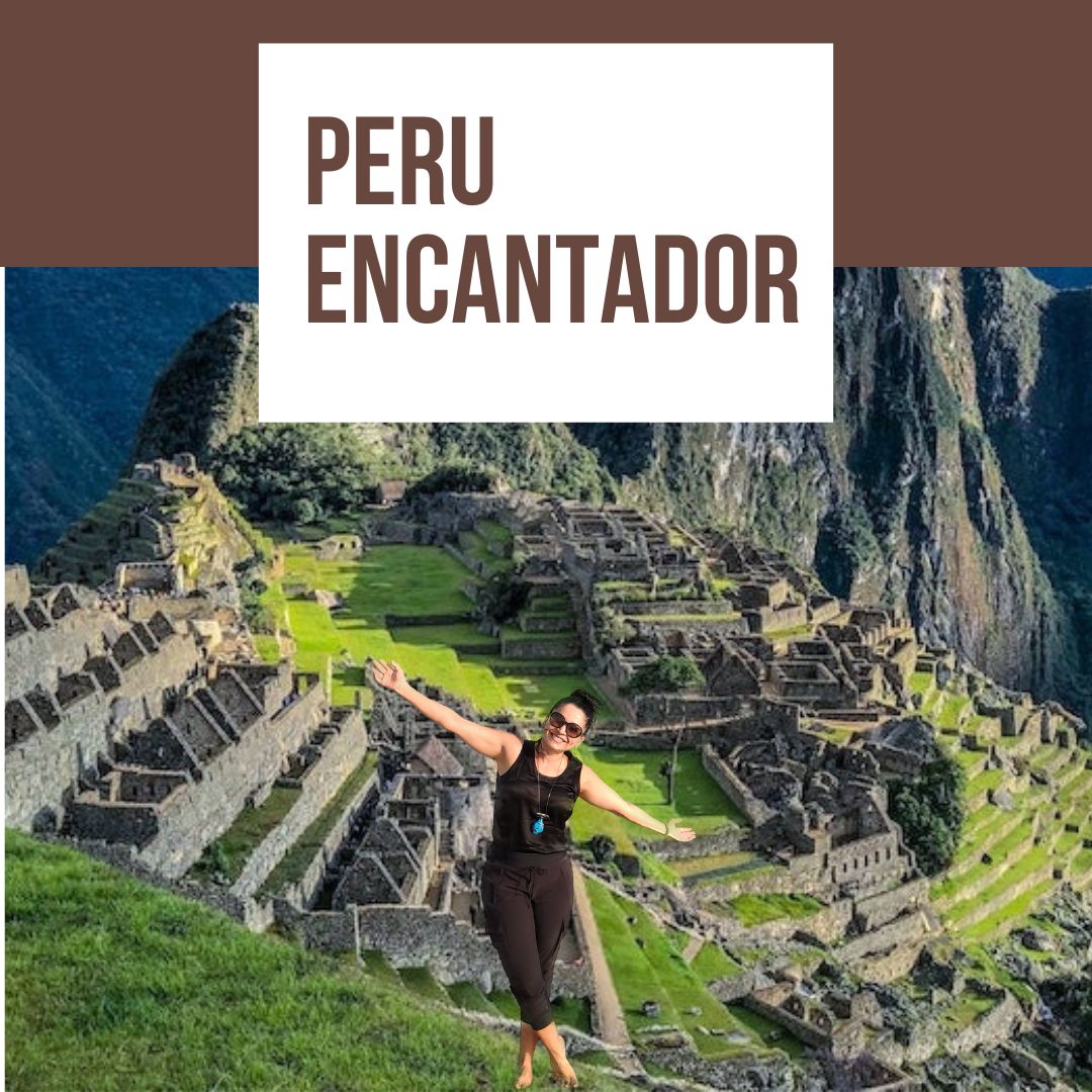 Peru Encantador