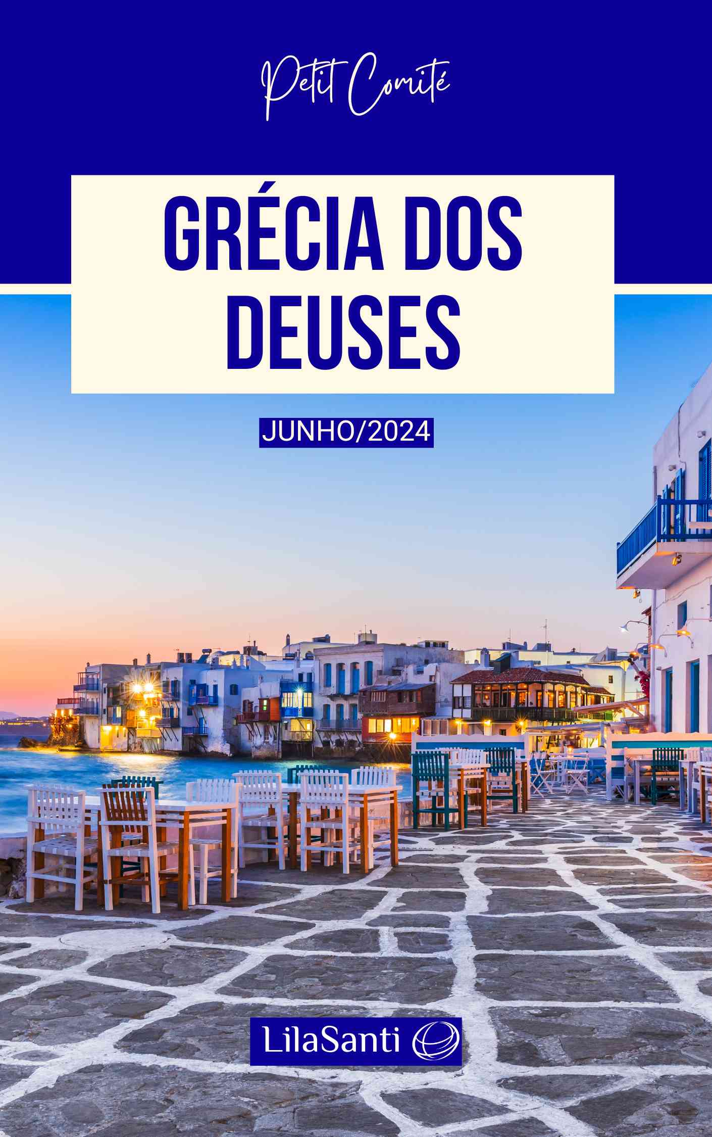 Destinos Petit Comité 2024 e 2025 - Grécia dos Deuses