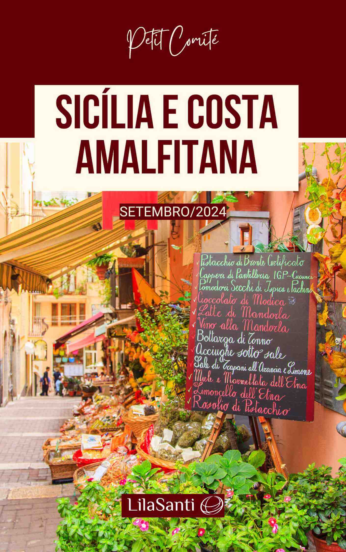 Destinos Petit Comité 2024 e 2025 - Sicília e Costa Amalfitana